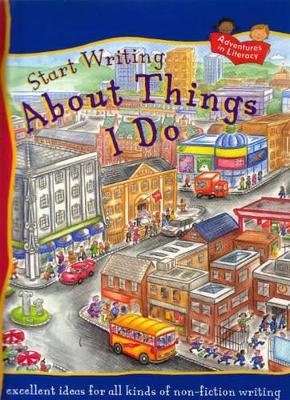 START WRITING ABOUT THINGS I DO by Penny King