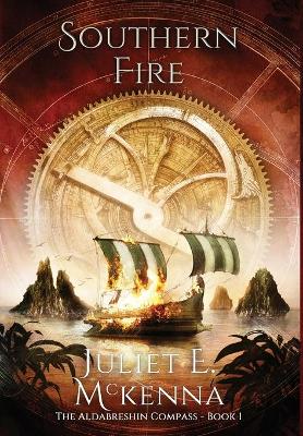 Southern Fire by Juliet McKenna