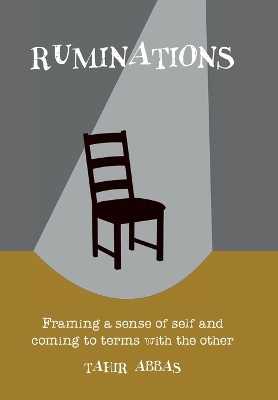 Ruminations: Framing a sense of self and coming to terms with the other book