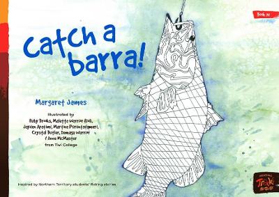 Book 14 - Catch A Barra!: Reading Tracks book