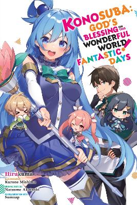 Konosuba: God's Blessing on This Wonderful World! Fantastic Days book