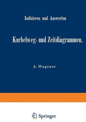 Indizieren und Auswerten von Kurbelweg- und Zeitdiagrammen book