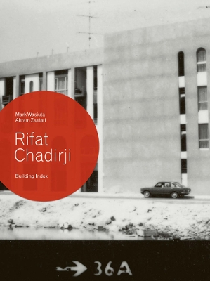 Rifat Chadirji - Building Index book