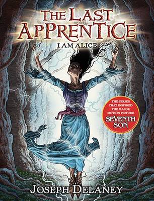 Last Apprentice: I Am Alice (Book 12) book