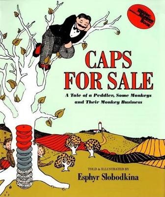 Caps for Sale Big Book by Esphyr Slobodkina