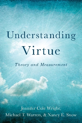 Understanding Virtue: Theory and Measurement book