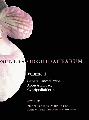 Genera Orchidacearum by Alec M. Pridgeon