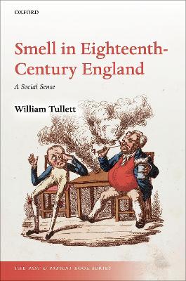 Smell in Eighteenth-Century England: A Social Sense book