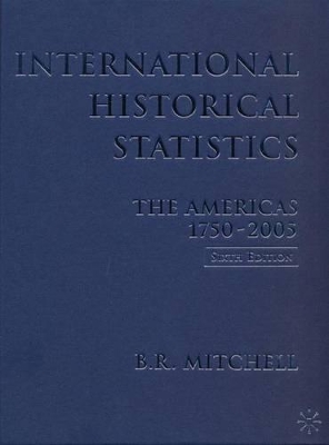 International Historical Statistics 1750-2005 book