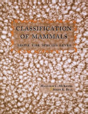 Classification of Mammals: Above the Species Level book