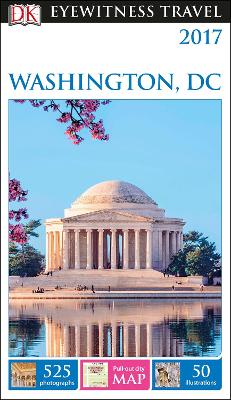 DK Eyewitness Travel Guide Washington, DC by DK Eyewitness