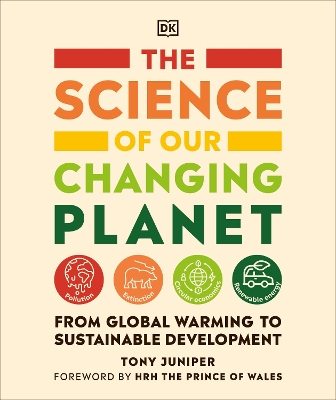 The Science of our Changing Planet: From Global Warming to Sustainable Development book