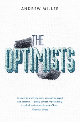 The Optimists by Andrew Miller