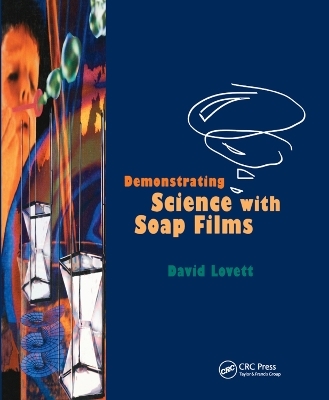 Demonstrating Science with Soap Films book