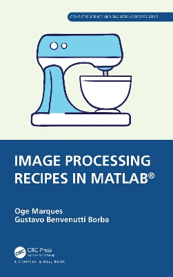 Image Processing Recipes in MATLAB® book