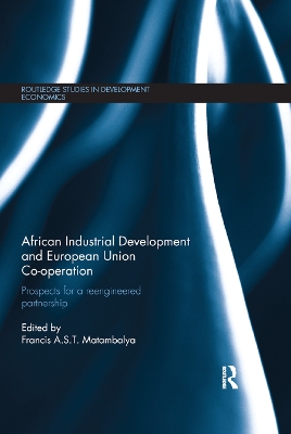 African Industrial Development and European Union Co-operation: Prospects for a reengineered partnership book