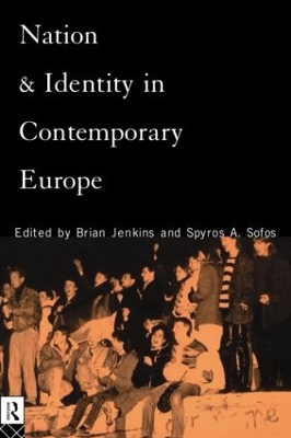 Nation and Identity in Contemporary Europe by Brian Jenkins