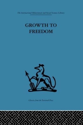 Growth to Freedom by Derek Miller