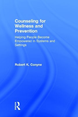 Counseling for Wellness and Prevention book