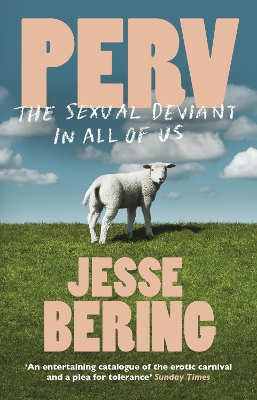 Perv by Jesse Bering