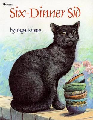 Six-Dinner Sid by Inga Moore