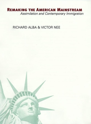Remaking the American Mainstream book