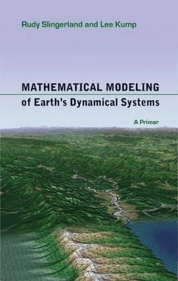 Mathematical Modeling of Earth's Dynamical Systems book