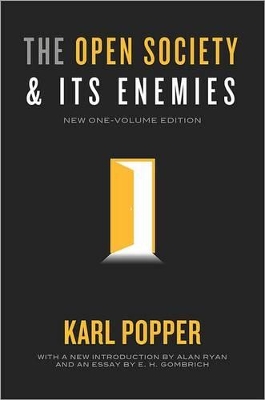 Open Society and Its Enemies by Karl R. Popper