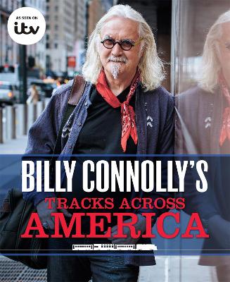 Billy Connolly's Tracks Across America book