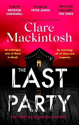 The Last Party: The twisty thriller and instant Sunday Times bestseller book