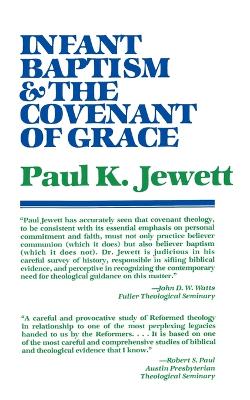 Infant Baptism and the Covenant of Grace book