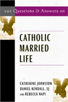 101 Questions and Answers on Catholic Married Life book