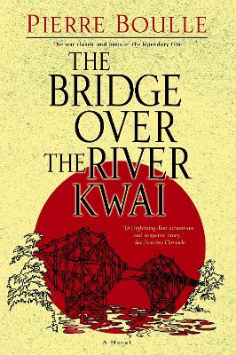 Bridge Over The River Kwai book