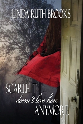 Scarlett Doesn't Live Here Anymore book