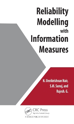 Reliability Modelling with Information Measures book