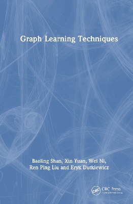 Graph Learning Techniques by Baoling Shan