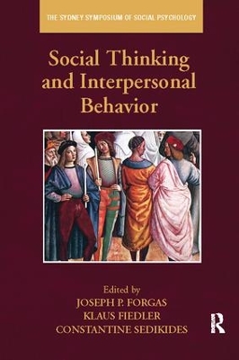 Social Thinking and Interpersonal Behavior by Joseph P. Forgas