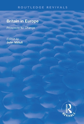 Britain in Europe: Prospects for Change book