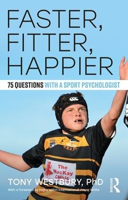 Faster, Fitter, Happier book