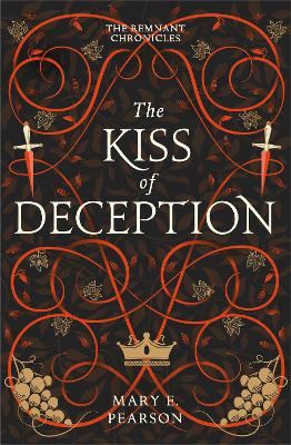 The The Kiss of Deception by Mary E. Pearson