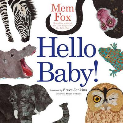 Hello Baby! by Mem Fox