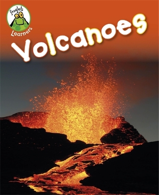 Froglets: Learners: Volcanoes book