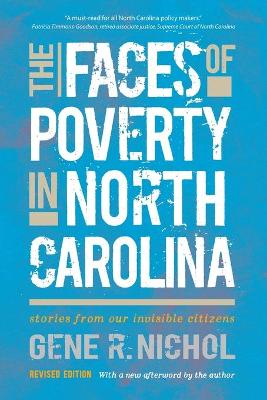 The Faces of Poverty in North Carolina: Stories from Our Invisible Citizens book