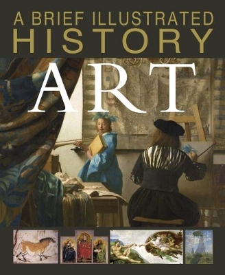 A Brief Illustrated History of Art by David West