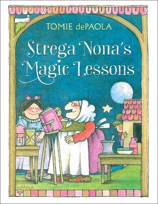 Strega Nona's Magic Lessons book