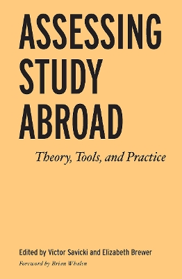 Assessing Study Abroad by Victor Savicki