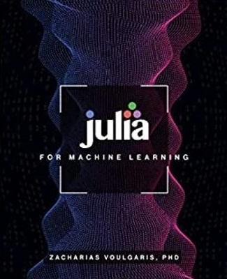 Julia for Machine Learning book