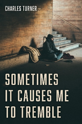 Sometimes It Causes Me to Tremble by Charles Turner