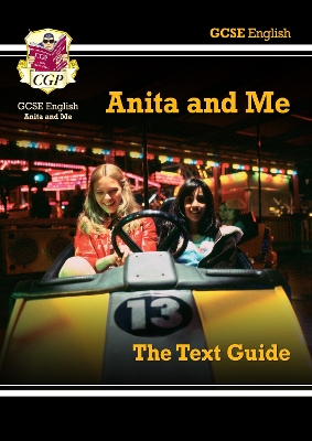 Grade 9-1 GCSE English Text Guide - Anita and Me book