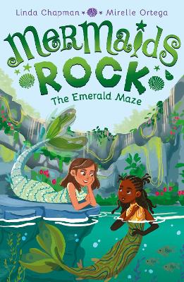 Mermaids Rock: #5 The Emerald Maze book